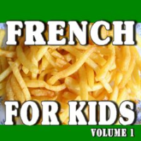 French_for_Kids__Volume_1